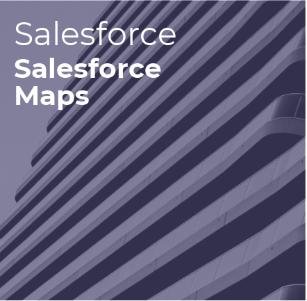 What is Salesforce Maps