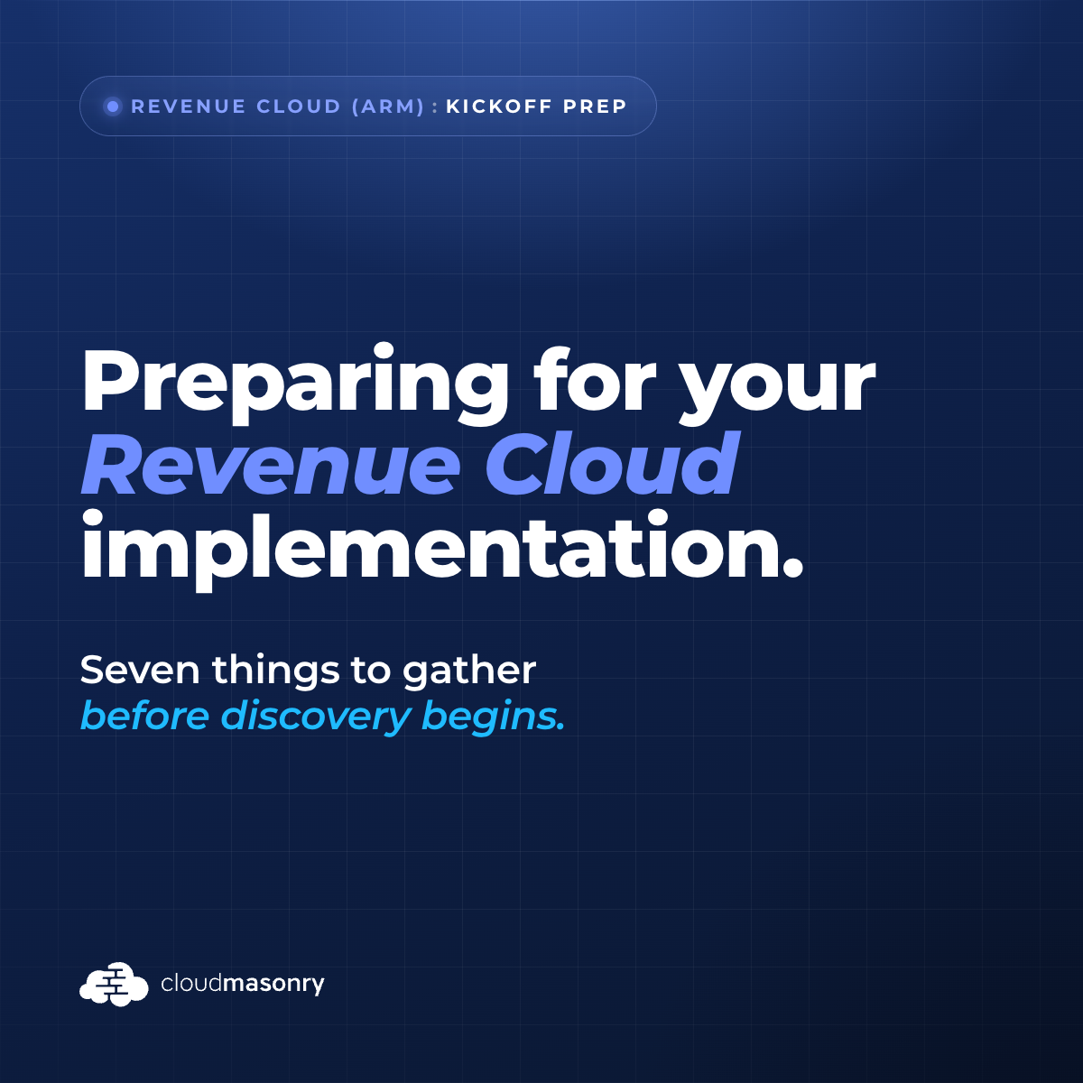 Preparing for Your Revenue Cloud Implementation